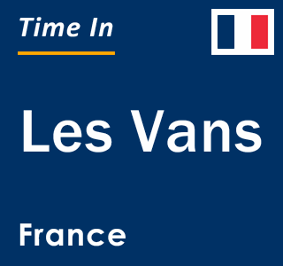 Current local time in Les Vans, France