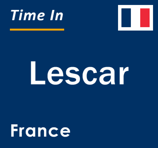 Current local time in Lescar, France