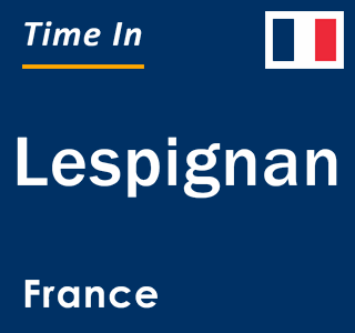 Current local time in Lespignan, France
