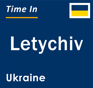 Current local time in Letychiv, Ukraine