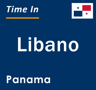 Current local time in Libano, Panama