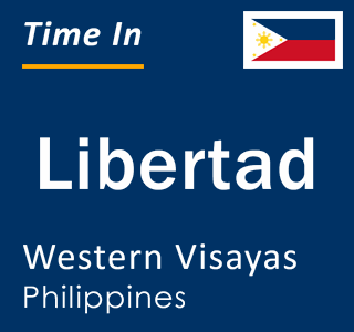 Current local time in Libertad, Western Visayas, Philippines