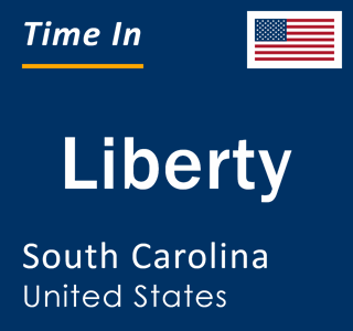 Current local time in Liberty, South Carolina, United States