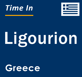 Current local time in Ligourion, Greece