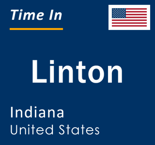 Current local time in Linton, Indiana, United States