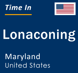 Current local time in Lonaconing, Maryland, United States