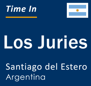 Current local time in Los Juries, Santiago del Estero, Argentina