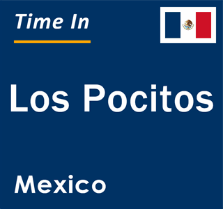 Current local time in Los Pocitos, Mexico