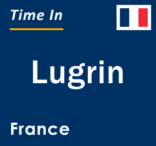 Current local time in Lugrin, France