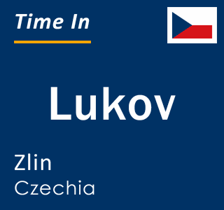 Current local time in Lukov, Zlin, Czechia