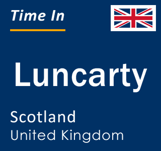 Current local time in Luncarty, Scotland, United Kingdom