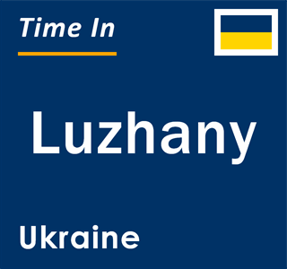 Current local time in Luzhany, Ukraine