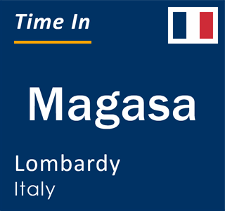 Current local time in Magasa, Lombardy, Italy