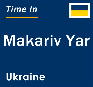 Current local time in Makariv Yar, Ukraine