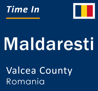 Current local time in Maldaresti, Valcea County, Romania