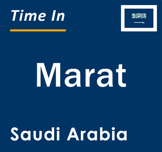 Current local time in Marat, Saudi Arabia