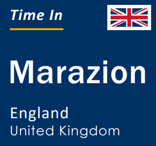 Current local time in Marazion, England, United Kingdom