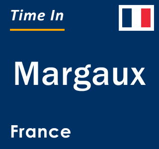 Current local time in Margaux, France