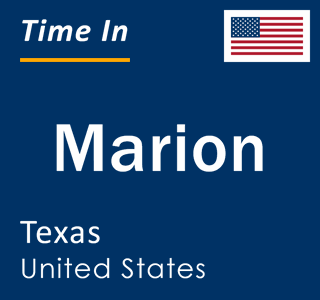 Current local time in Marion, Texas, United States