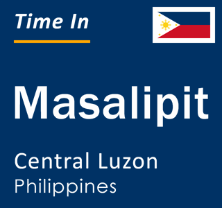 Current local time in Masalipit, Central Luzon, Philippines