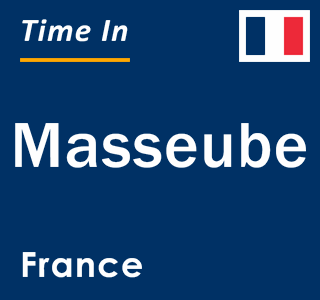 Current local time in Masseube, France