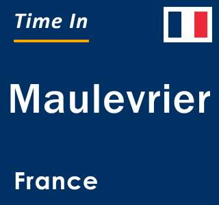 Current local time in Maulevrier, France