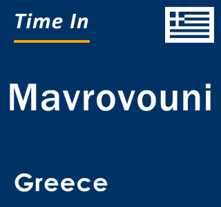 Current local time in Mavrovouni, Greece