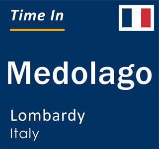 Current local time in Medolago, Lombardy, Italy