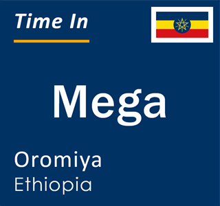 Current local time in Mega, Oromiya, Ethiopia