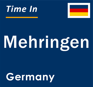 Current local time in Mehringen, Germany