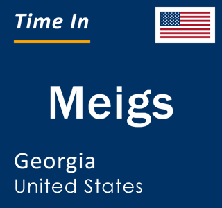 Current local time in Meigs, Georgia, United States
