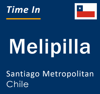 Current local time in Melipilla, Santiago Metropolitan, Chile
