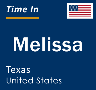 Current local time in Melissa, Texas, United States