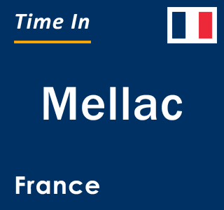 Current local time in Mellac, France