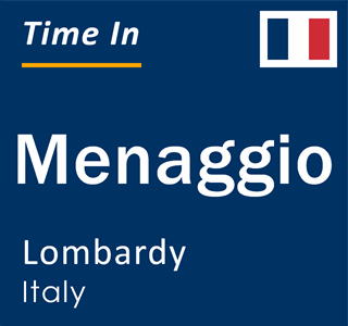 Current local time in Menaggio, Lombardy, Italy