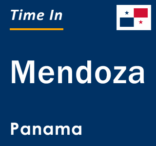 Current local time in Mendoza, Panama