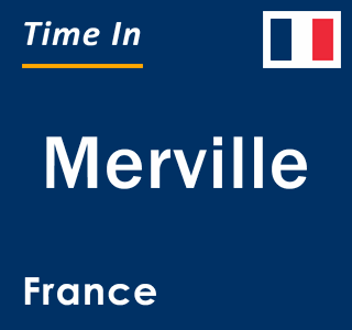 Current local time in Merville, France