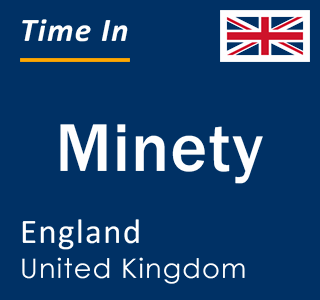 Current local time in Minety, England, United Kingdom