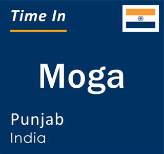Current local time in Moga, Punjab, India