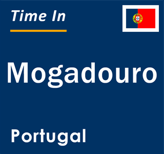 Current local time in Mogadouro, Portugal