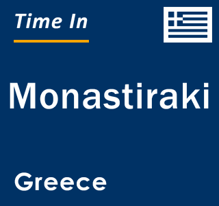 Current local time in Monastiraki, Greece