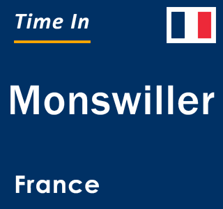 Current local time in Monswiller, France