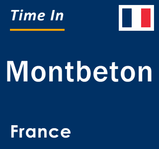 Current local time in Montbeton, France