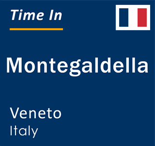 Current local time in Montegaldella, Veneto, Italy