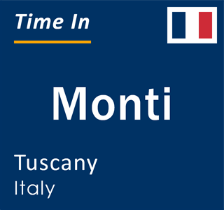 Current local time in Monti, Tuscany, Italy