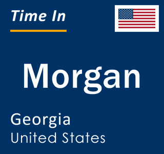 Current local time in Morgan, Georgia, United States
