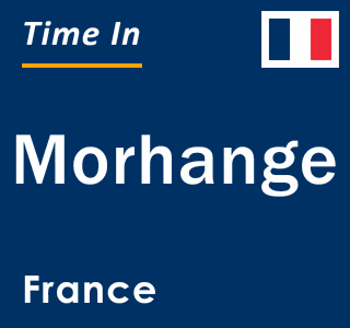 Current local time in Morhange, France