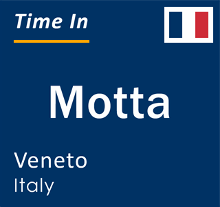 Current local time in Motta, Veneto, Italy