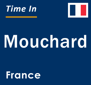 Current local time in Mouchard, France