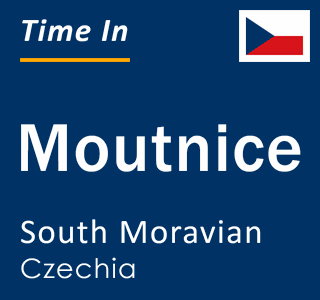 Current local time in Moutnice, South Moravian, Czechia